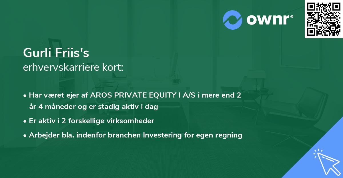 Gurli Friis's erhvervskarriere kort