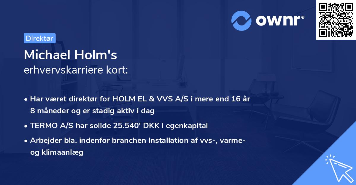 Michael Holm's erhvervskarriere kort