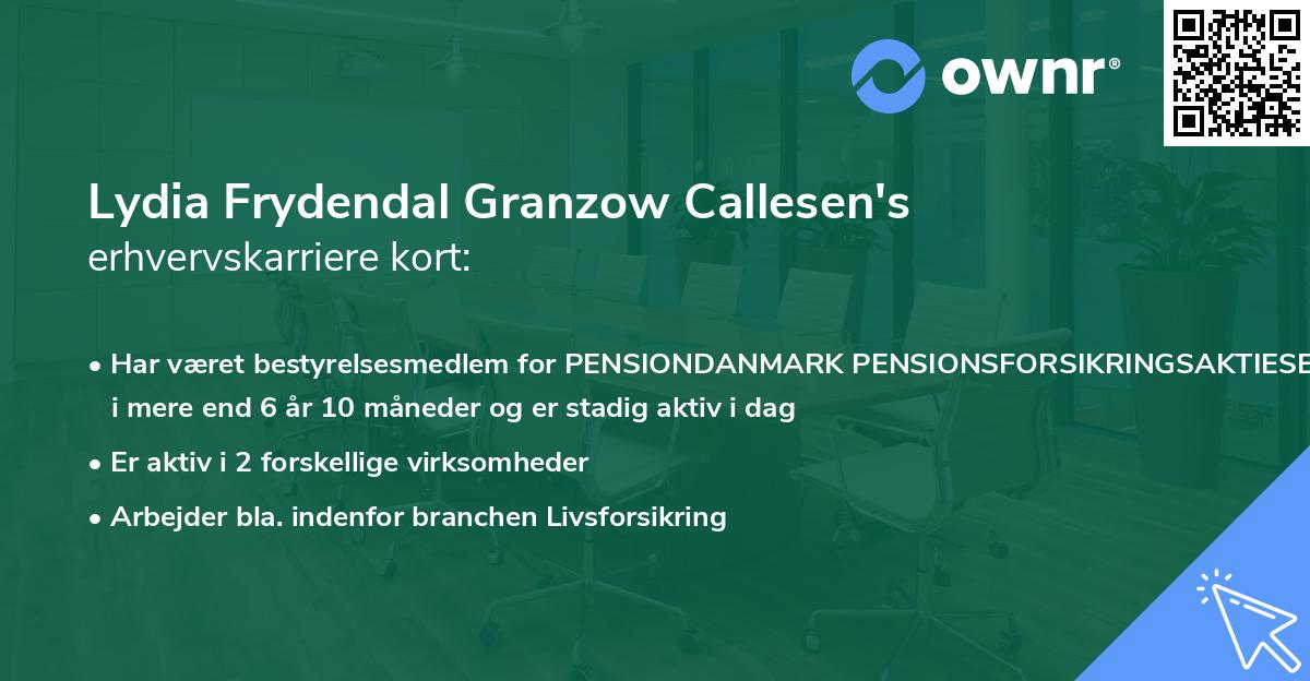 Lydia Frydendal Granzow Callesen's erhvervskarriere kort