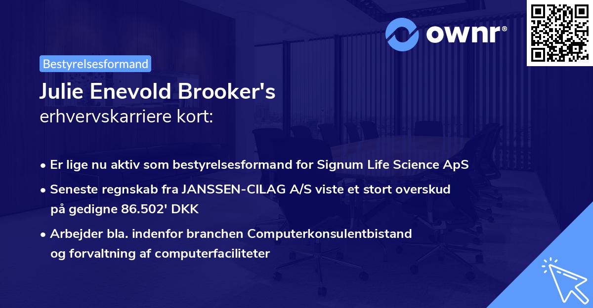 Julie Enevold Brooker's erhvervskarriere kort