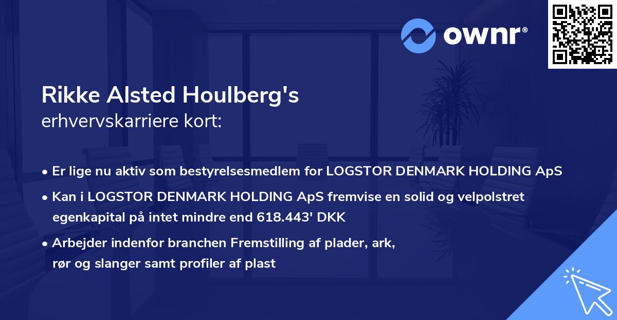 Rikke Alsted Houlberg's erhvervskarriere kort