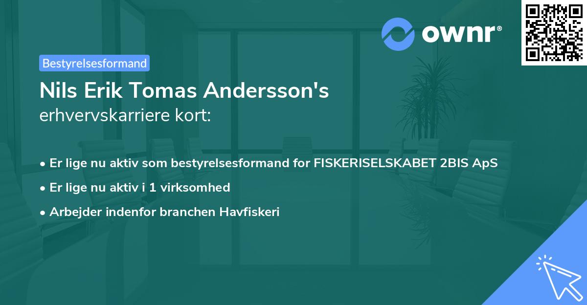 Nils Erik Tomas Andersson's erhvervskarriere kort