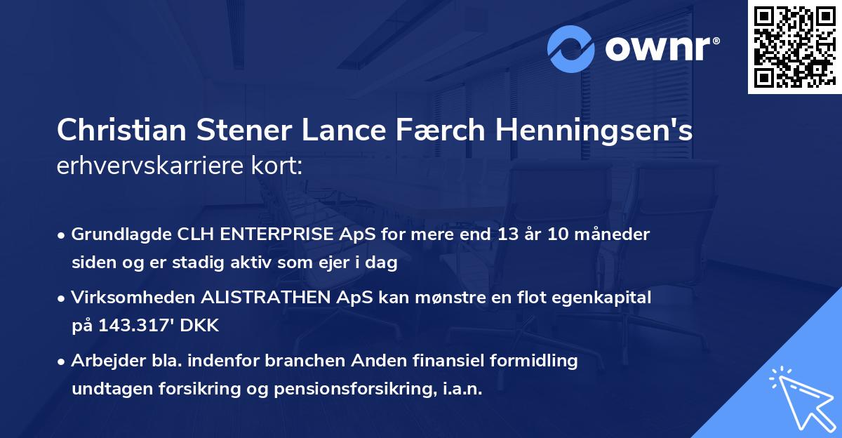 Christian Stener Lance Færch Henningsen's erhvervskarriere kort