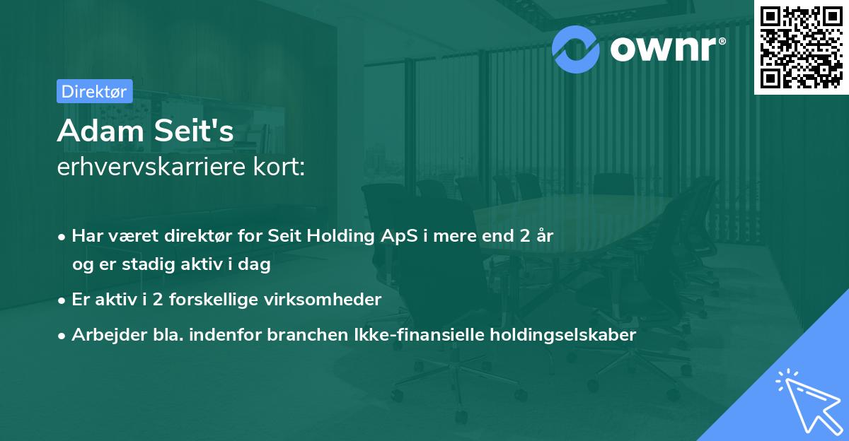 Adam Seit's erhvervskarriere kort