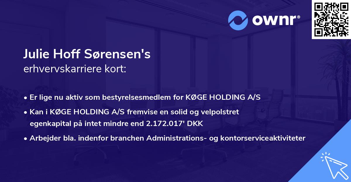 Julie Hoff Sørensen's erhvervskarriere kort