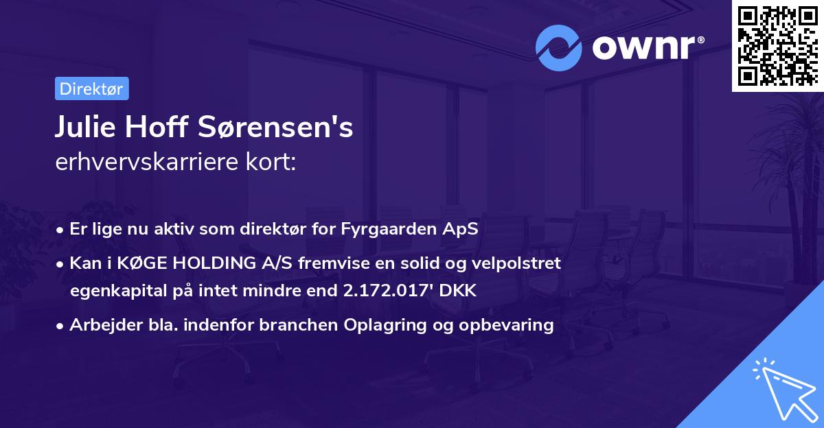 Julie Hoff Sørensen's erhvervskarriere kort