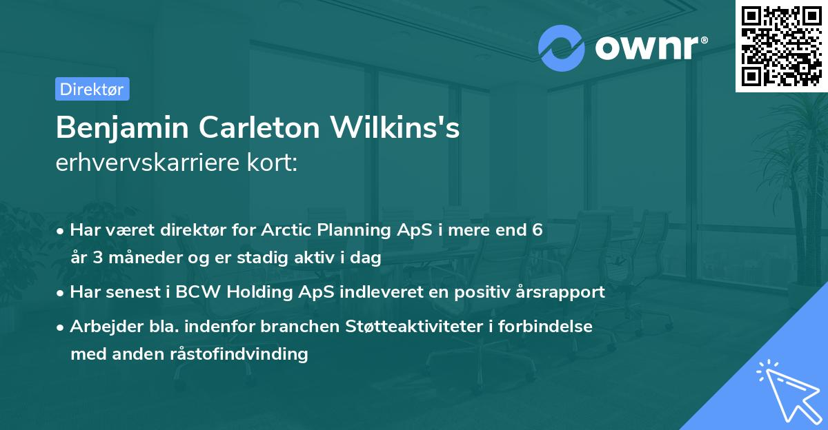 Benjamin Carleton Wilkins's erhvervskarriere kort