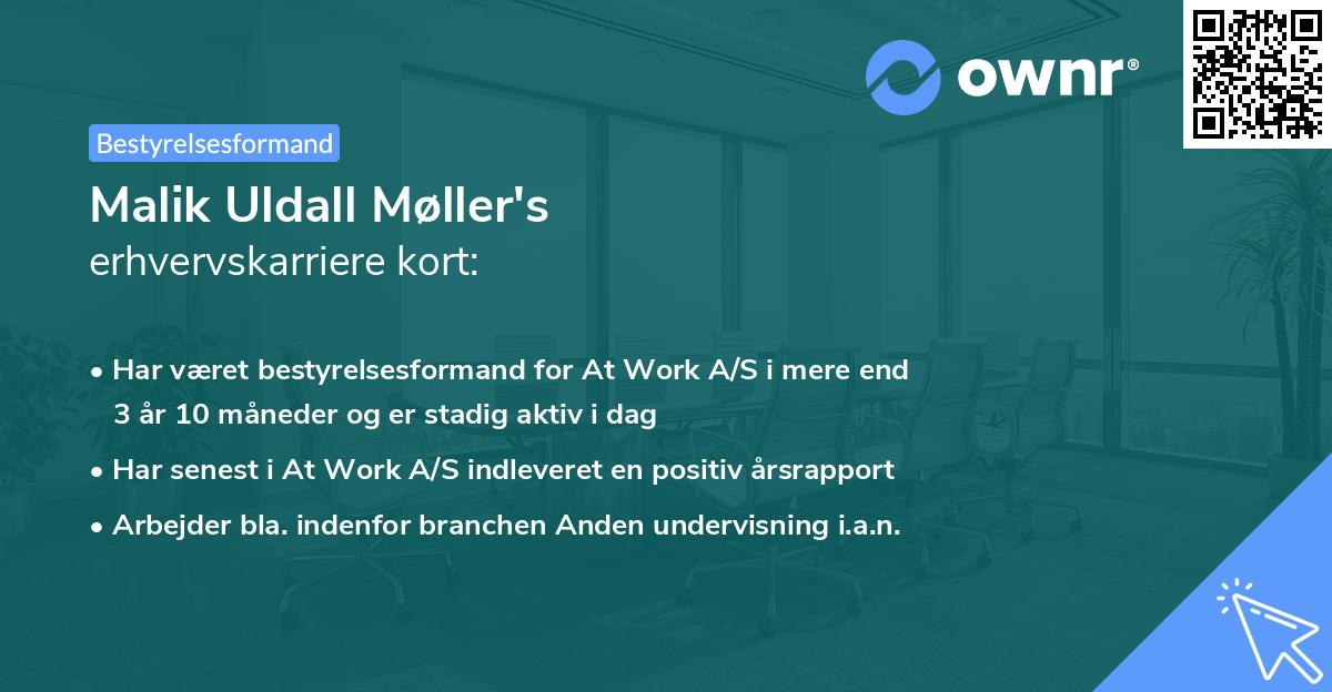 Malik Uldall Møller's erhvervskarriere kort