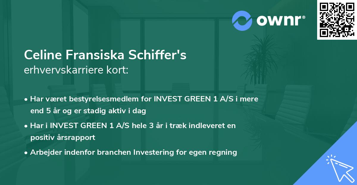 Celine Fransiska Schiffer's erhvervskarriere kort