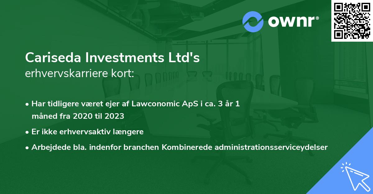 Cariseda Investments Ltd's erhvervskarriere kort