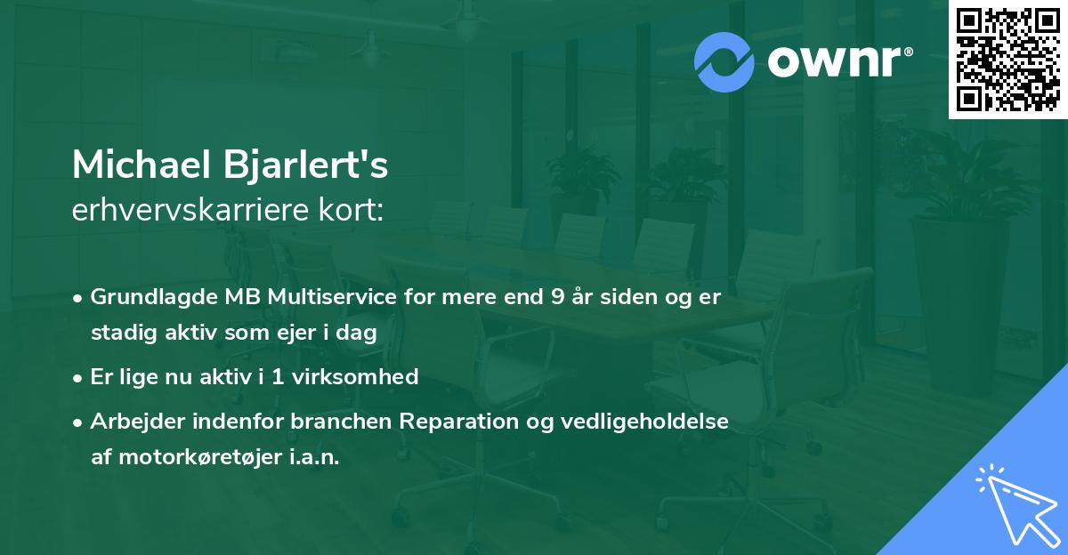Michael Bjarlert's erhvervskarriere kort