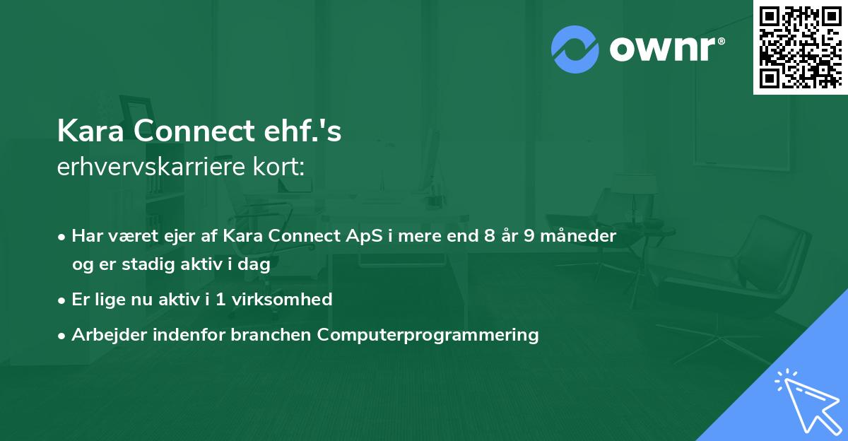 Kara Connect ehf.'s erhvervskarriere kort