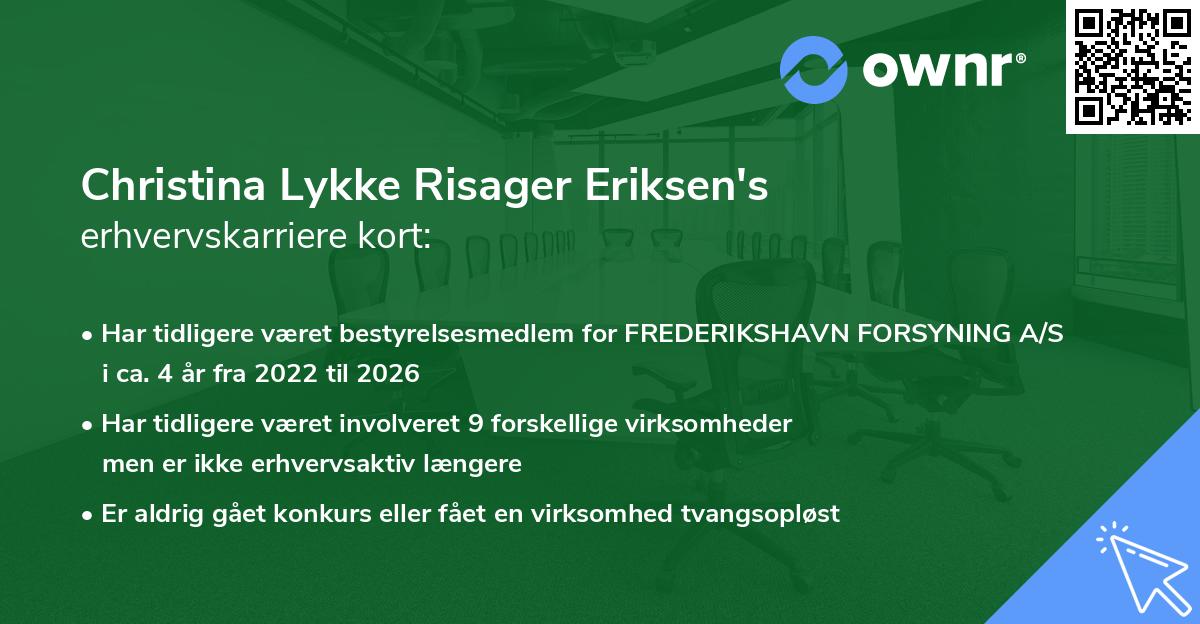 Christina Lykke Risager Eriksen's erhvervskarriere kort