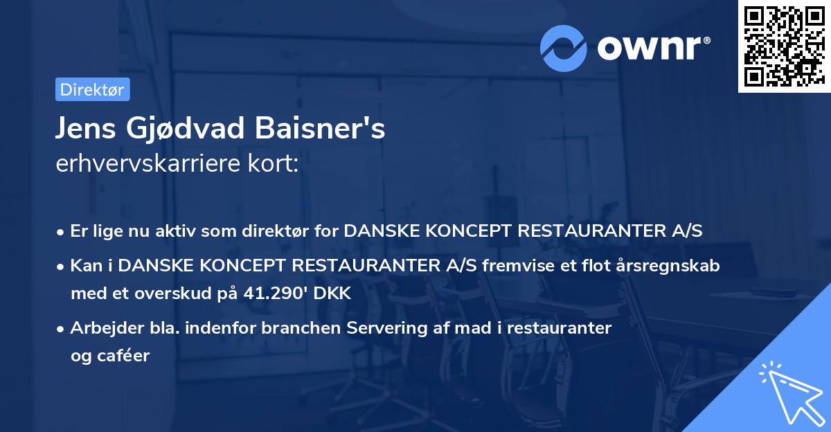 Jens Gjødvad Baisner's erhvervskarriere kort
