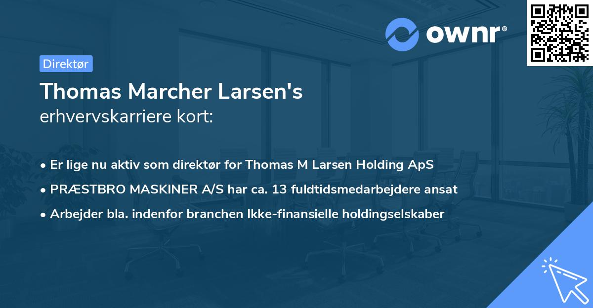 Thomas Marcher Larsen's erhvervskarriere kort