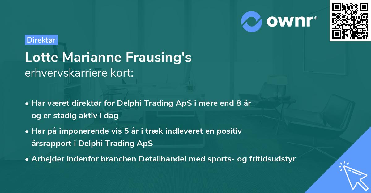 Lotte Marianne Frausing's erhvervskarriere kort