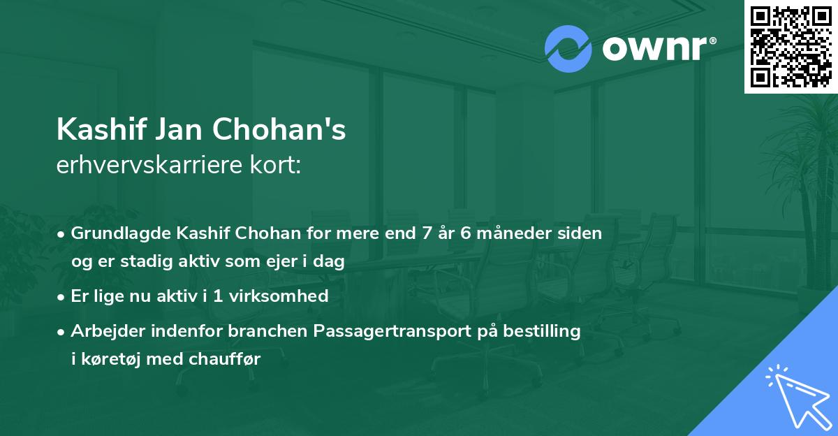 Kashif Jan Chohan's erhvervskarriere kort
