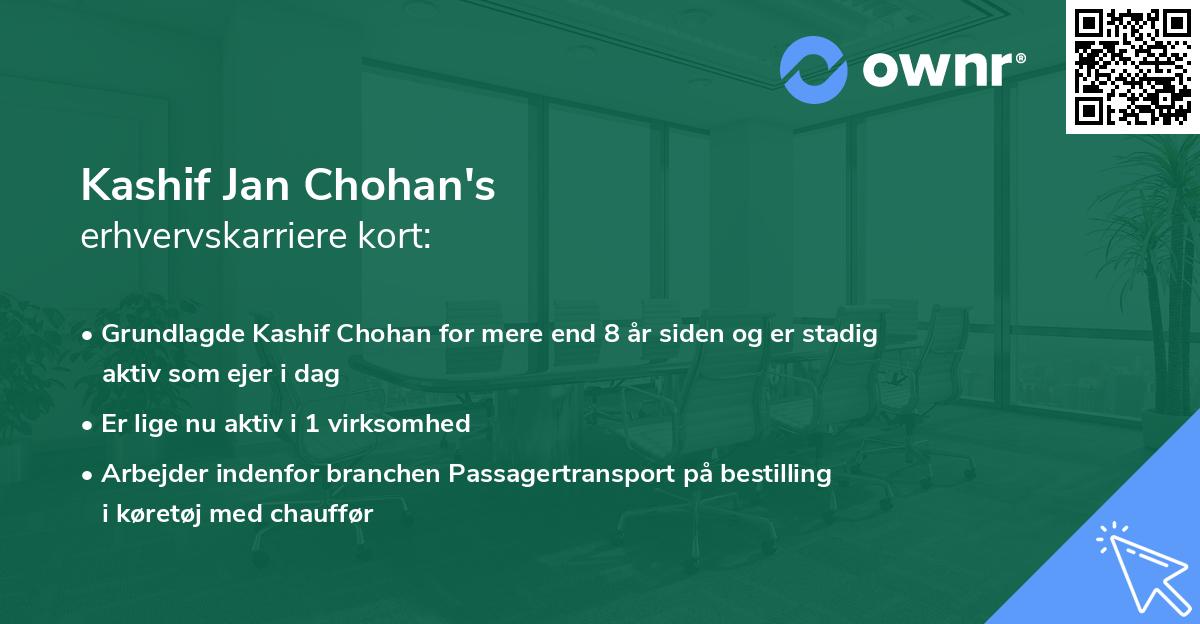 Kashif Jan Chohan's erhvervskarriere kort