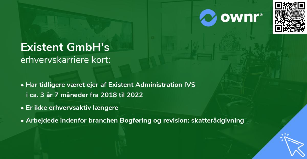 Existent GmbH's erhvervskarriere kort