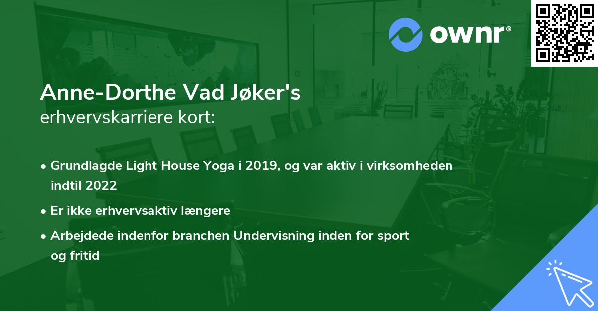 Anne-Dorthe Vad Jøker's erhvervskarriere kort
