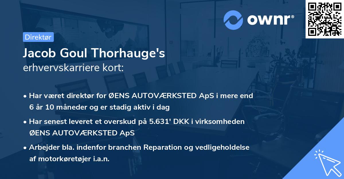 Jacob Goul Thorhauge's erhvervskarriere kort