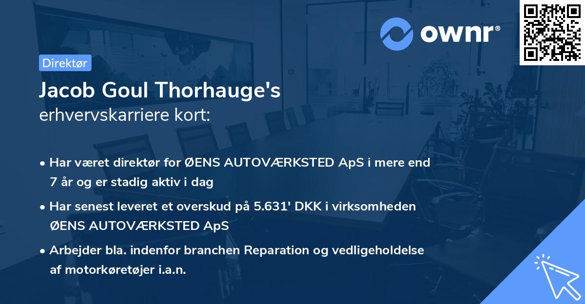 Jacob Goul Thorhauge's erhvervskarriere kort