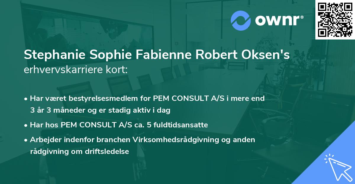 Stephanie Sophie Fabienne Robert Oksen's erhvervskarriere kort