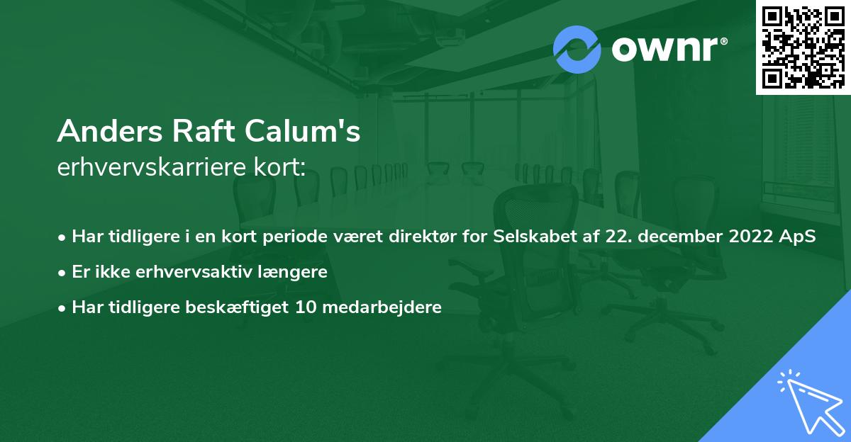 Anders Raft Calum's erhvervskarriere kort