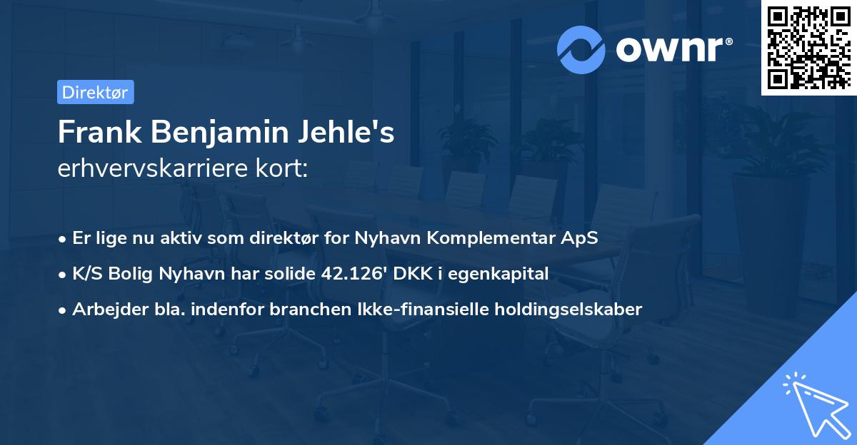 Frank Benjamin Jehle's erhvervskarriere kort