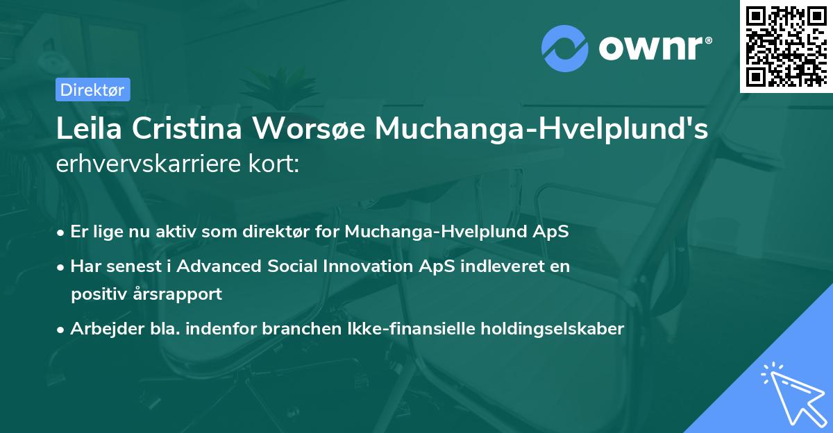 Leila Cristina Worsøe Muchanga-Hvelplund's erhvervskarriere kort