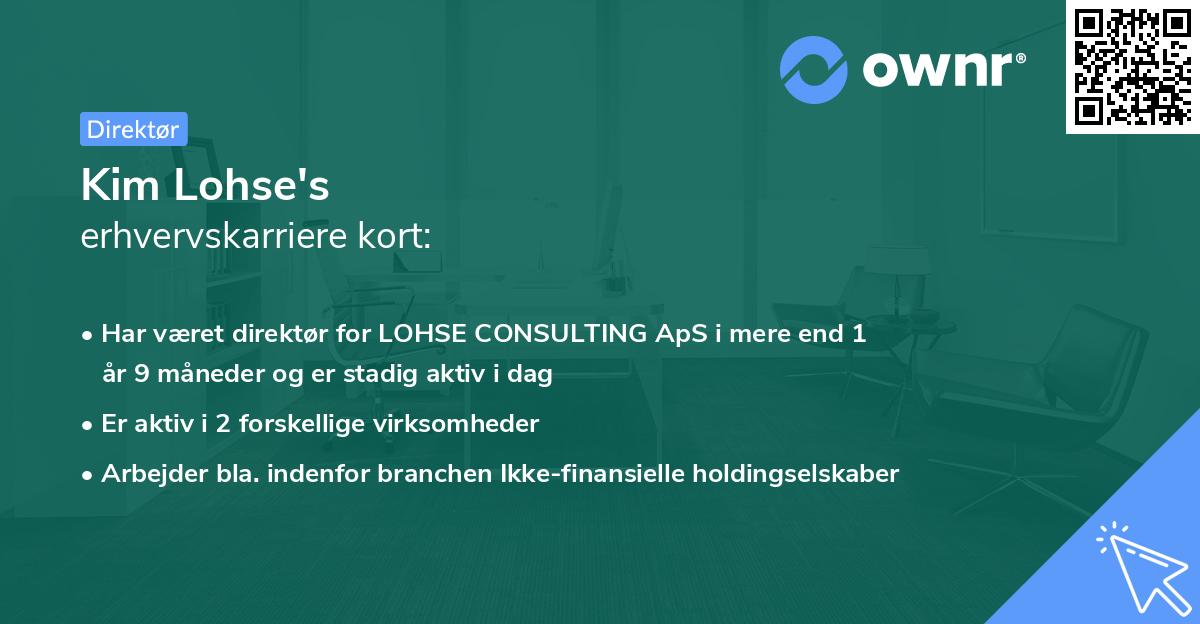 Kim Lohse's erhvervskarriere kort