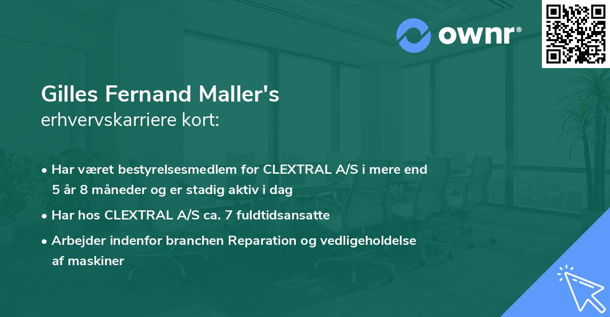 Gilles Fernand Maller's erhvervskarriere kort