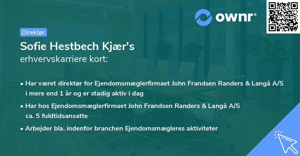 Sofie Hestbech Kjær's erhvervskarriere kort