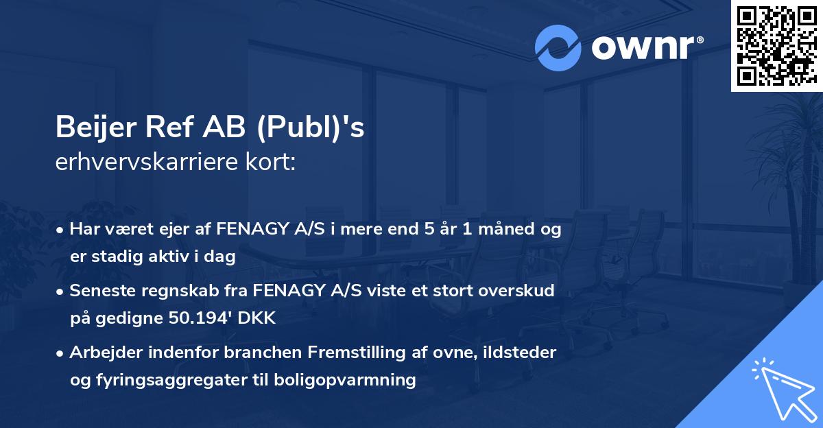 Beijer Ref AB (Publ)'s erhvervskarriere kort