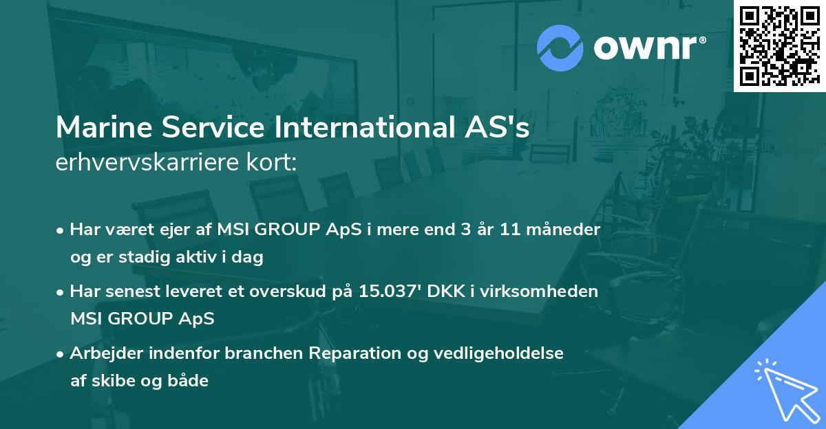 Marine Service International AS's erhvervskarriere kort