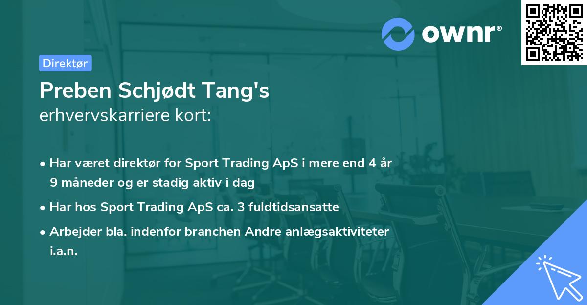 Preben Schjødt Tang's erhvervskarriere kort