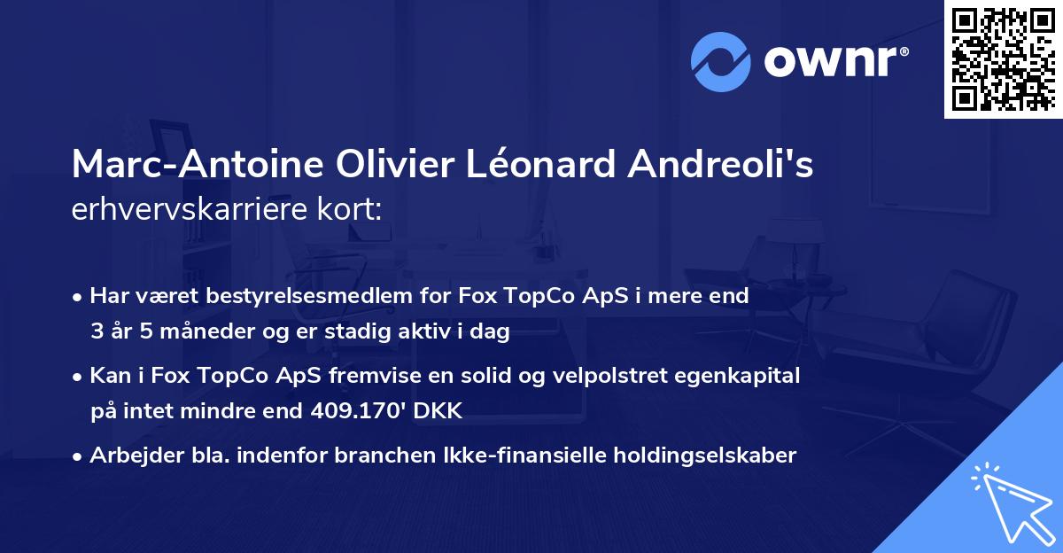 Marc-Antoine Olivier Léonard Andreoli's erhvervskarriere kort