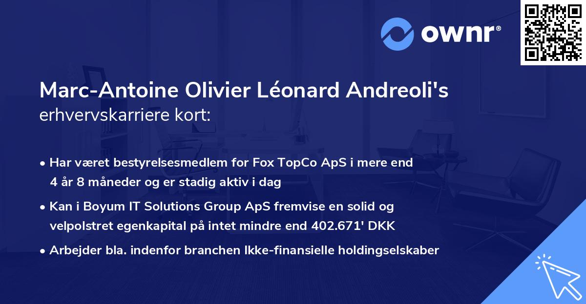 Marc-Antoine Olivier Léonard Andreoli's erhvervskarriere kort