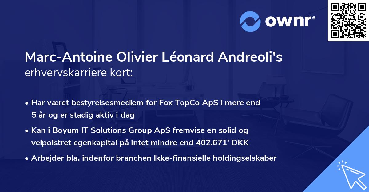 Marc-Antoine Olivier Léonard Andreoli's erhvervskarriere kort