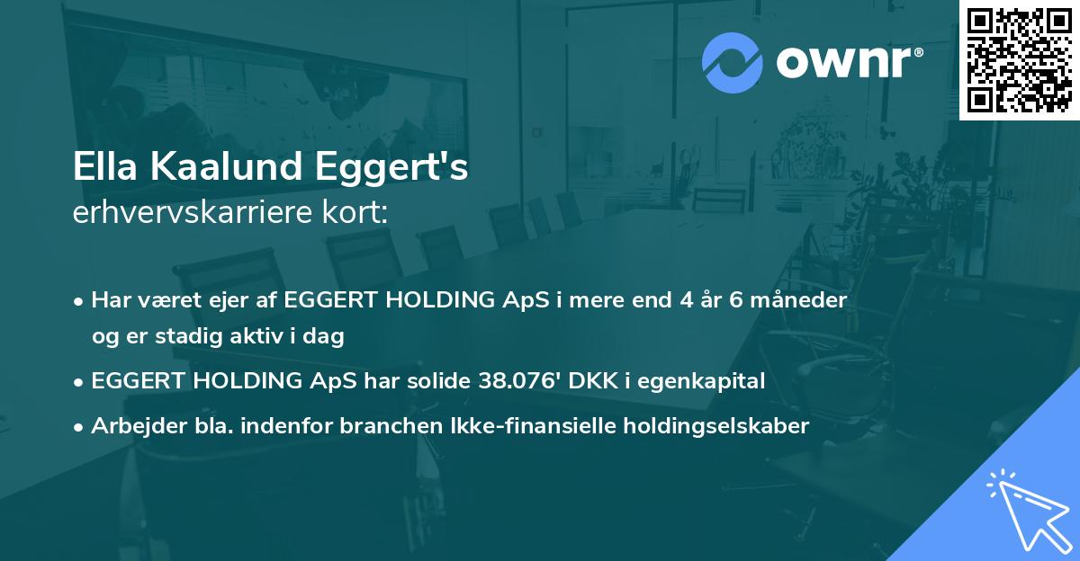 Ella Kaalund Eggert's erhvervskarriere kort