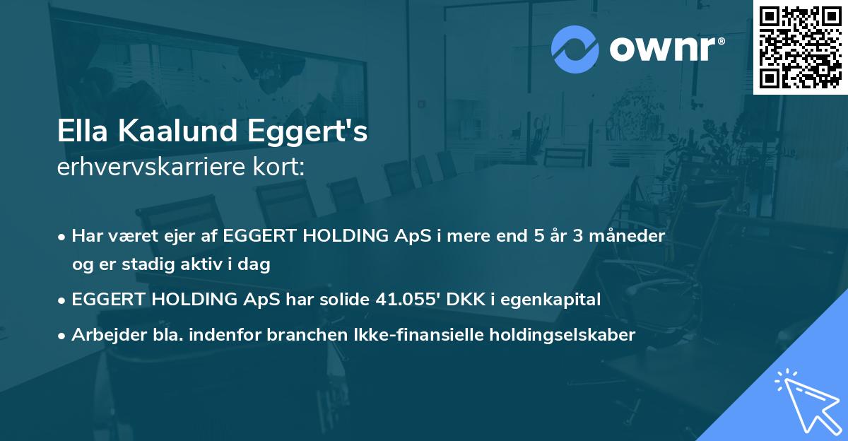 Ella Kaalund Eggert's erhvervskarriere kort