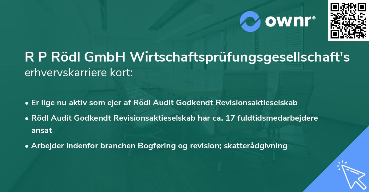 R P Rödl GmbH Wirtschaftsprüfungsgesellschaft's erhvervskarriere kort