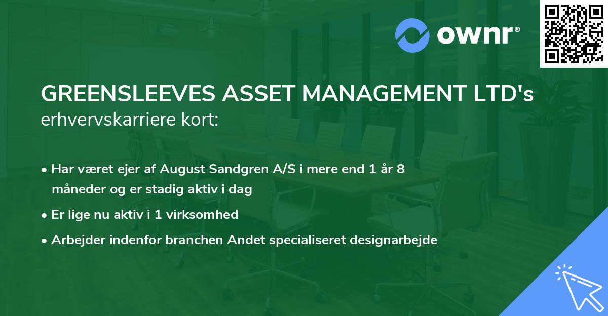 GREENSLEEVES ASSET MANAGEMENT LTD's erhvervskarriere kort