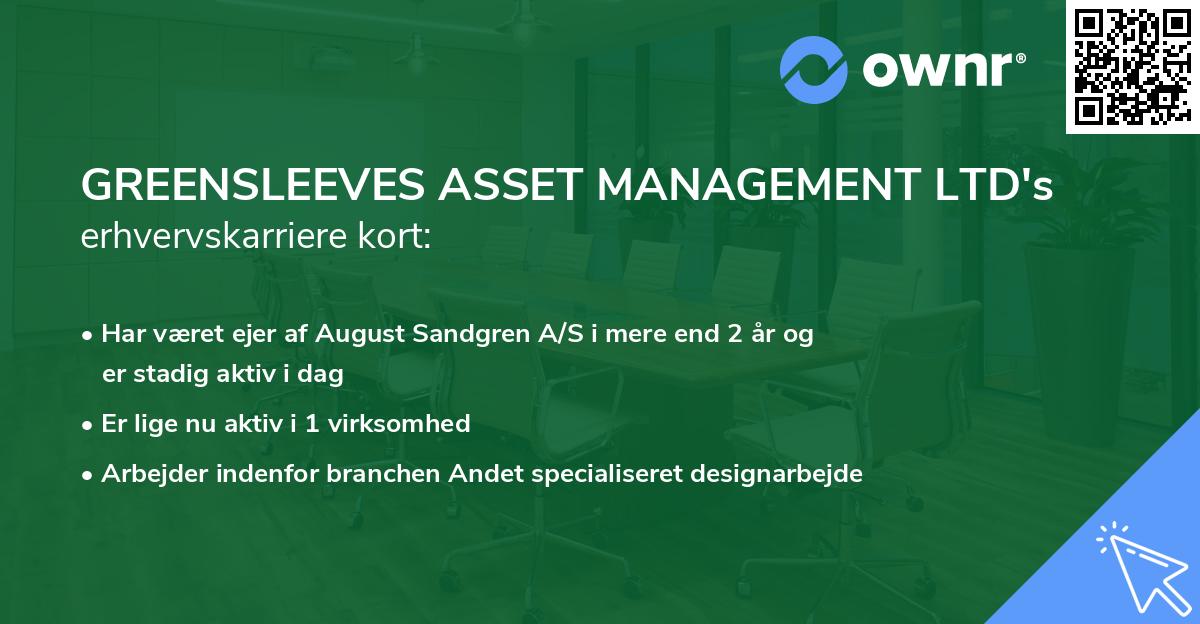 GREENSLEEVES ASSET MANAGEMENT LTD's erhvervskarriere kort