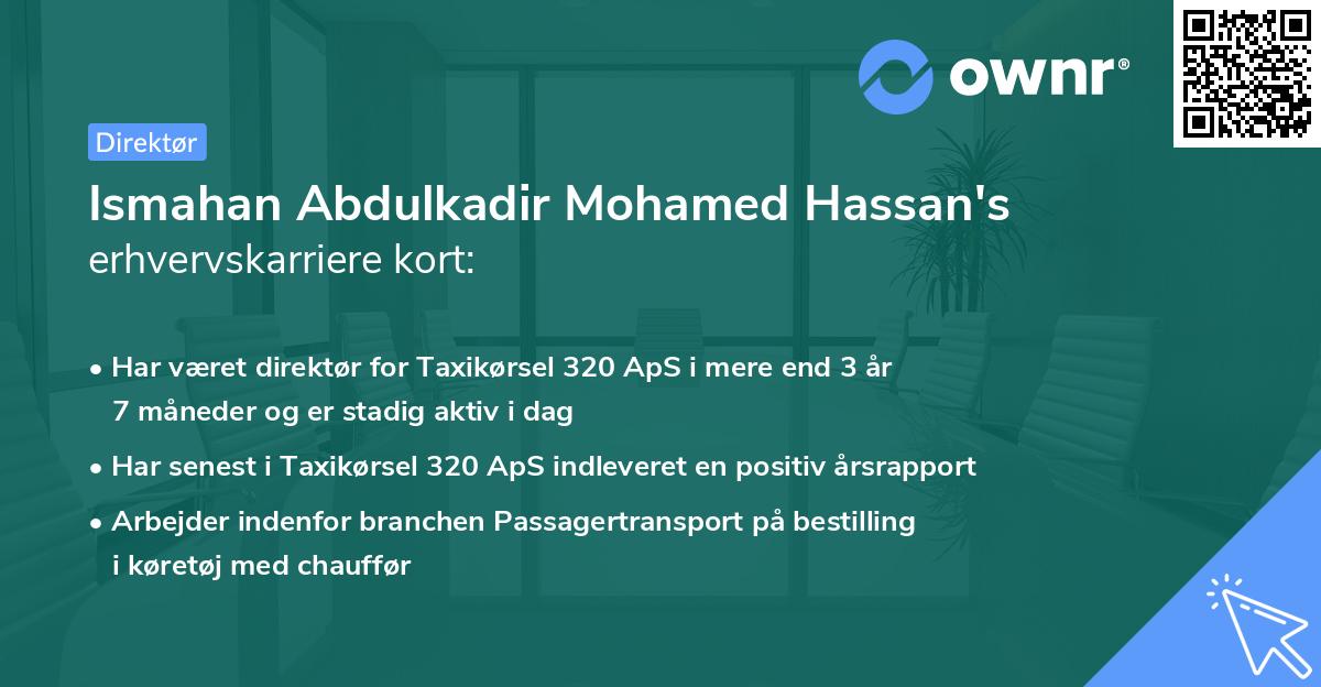 Ismahan Abdulkadir Mohamed Hassan's erhvervskarriere kort