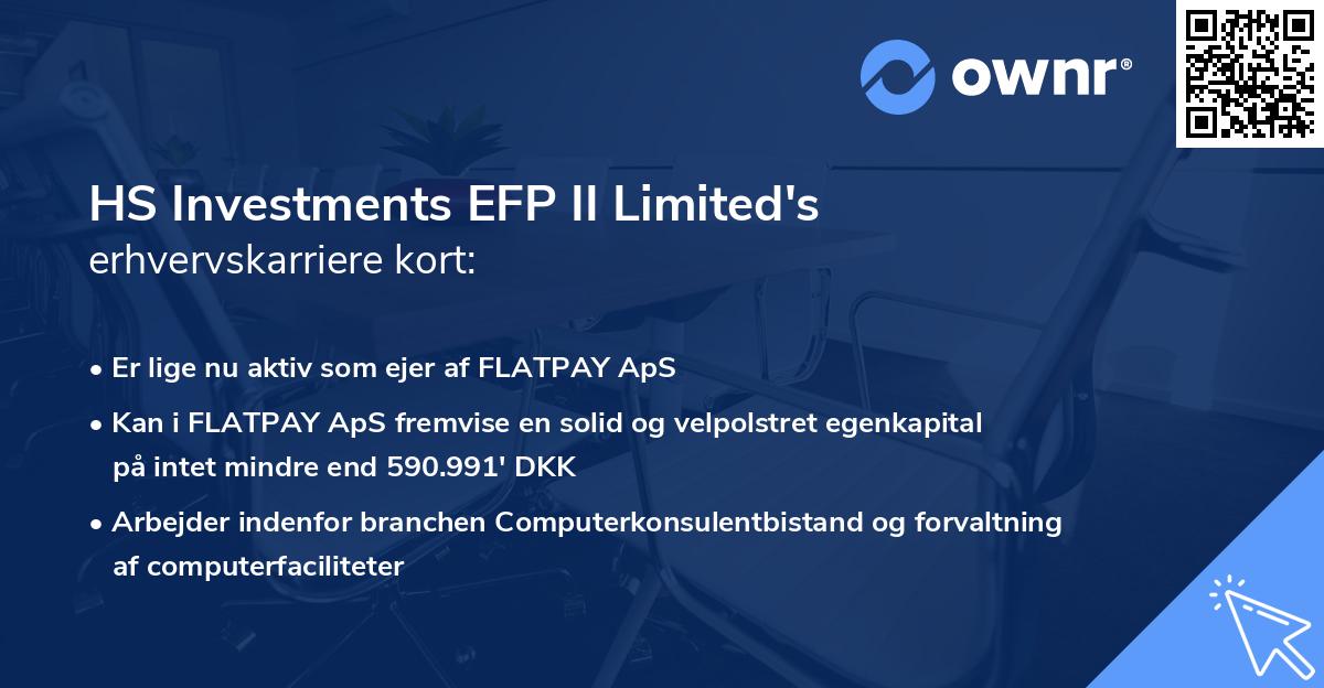 HS Investments EFP II Limited's erhvervskarriere kort