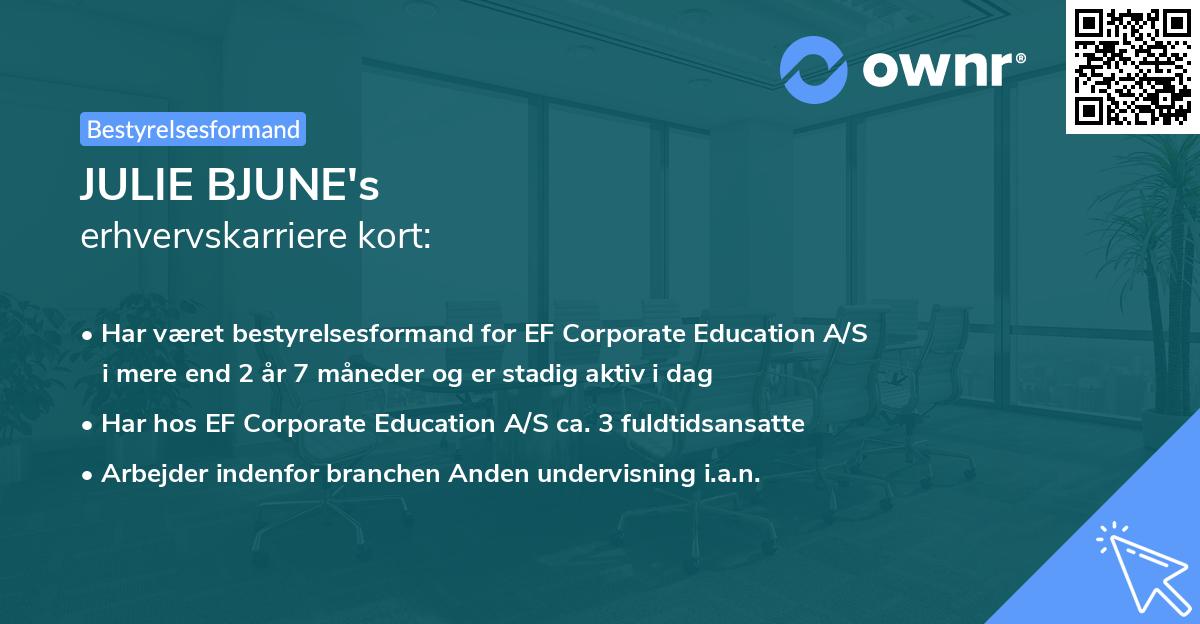 JULIE BJUNE's erhvervskarriere kort