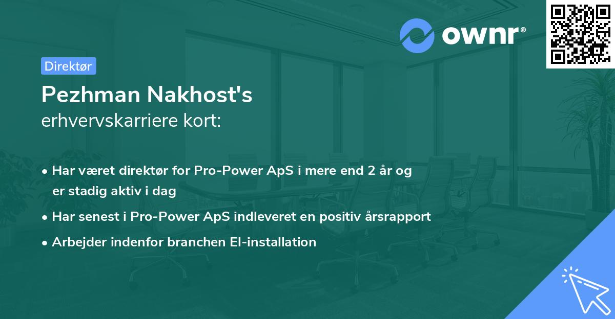 Pezhman Nakhost's erhvervskarriere kort