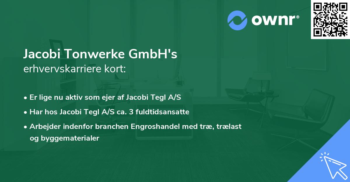 Jacobi Tonwerke GmbH's erhvervskarriere kort