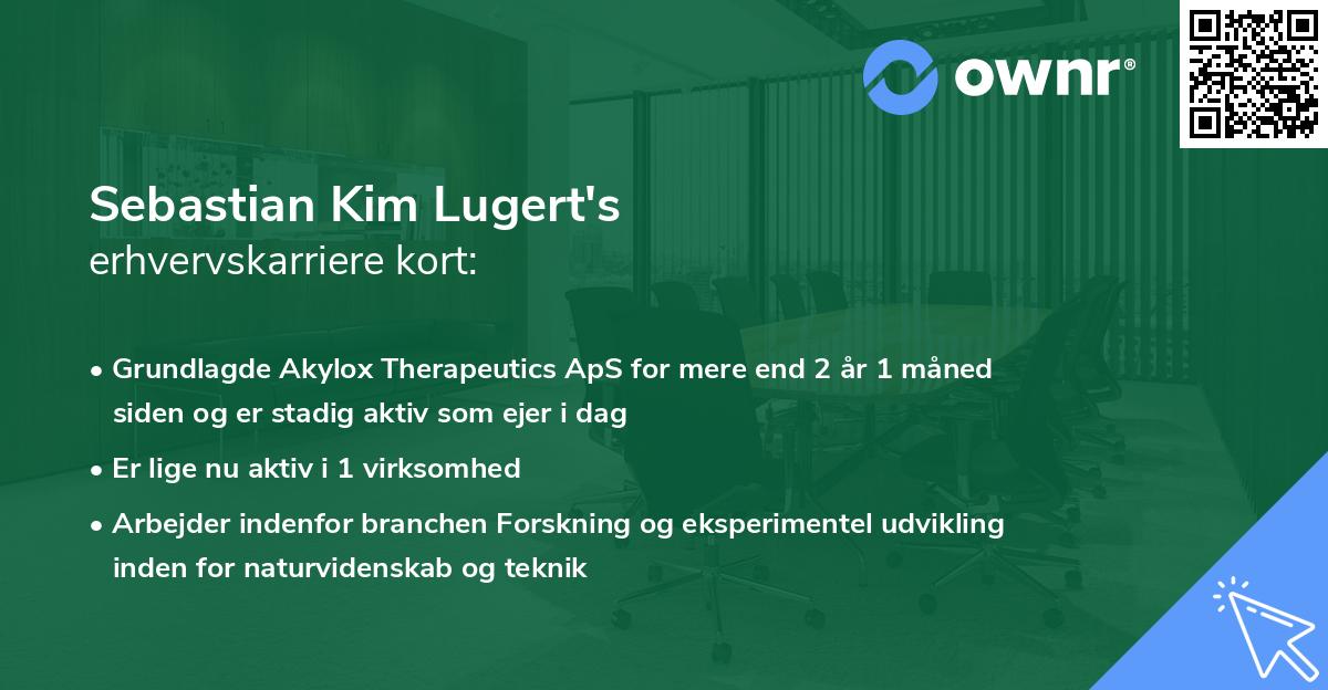 Sebastian Kim Lugert's erhvervskarriere kort
